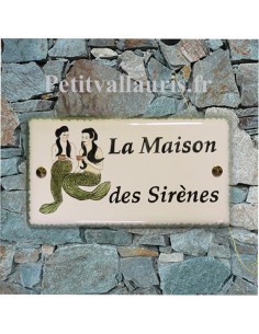 Plaque de Maison en céramique émaillée décor artisanal les Sirènes + inscription personnalisée