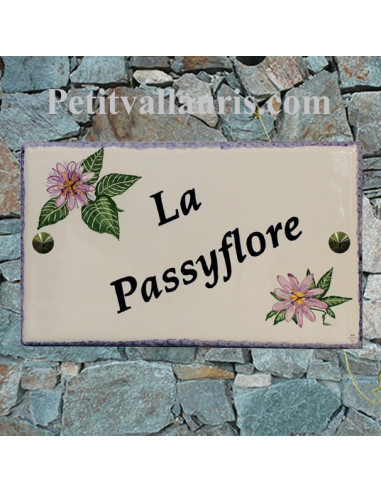 Plaque pour entrée et nom de maison en faïence motif artisanal passiflore avec inscription personnalisée